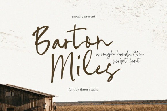 Barton Miles: A Raw Handwritten Script Font for Designers