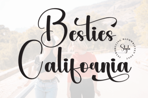 Besties California: The Script Font Makers and Crafters Adore