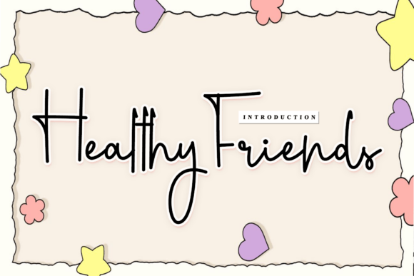 Healthy Friends: A Warm Script Font for Web Branding