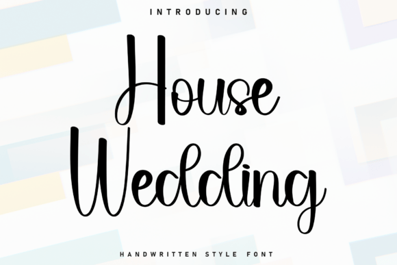 House Wedding: A Handwritten Font for Branding and Packaging