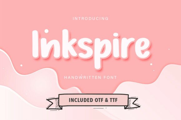 Inkspire Font: A Bubbly Handwritten Typeface Review
