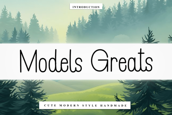 Models Greats: A Script Font for Memorable Branding