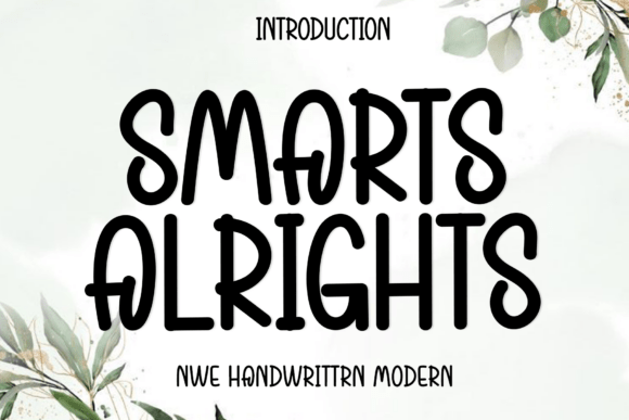 Smarts Alrights: A Script Font for Digital Marketing Clarity