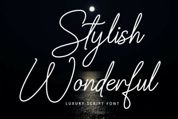 Stylish Wonderful: A Script Font That Elevates Campaign Messaging
