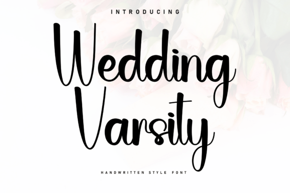 Wedding Varsity: A Handwritten Font for Business Branding